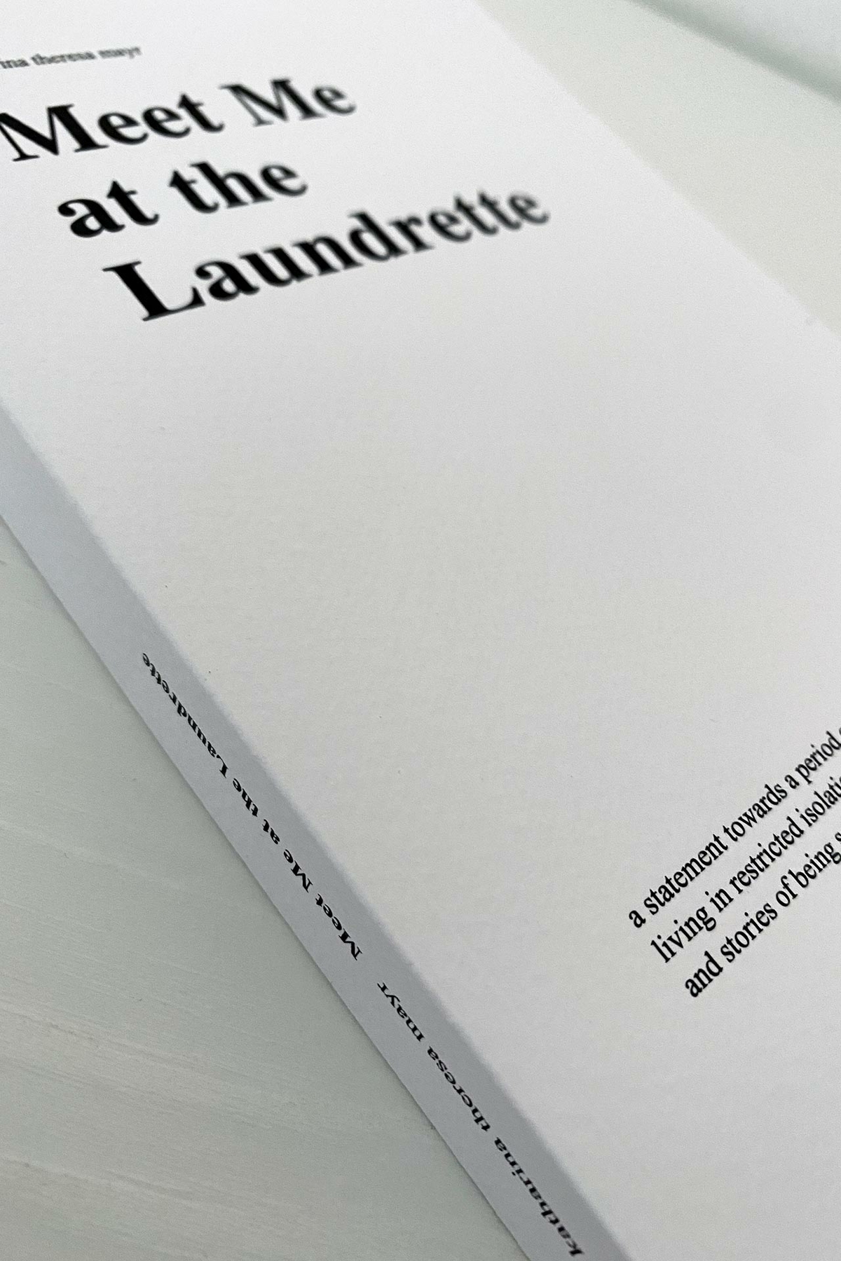 Meet Me at the Laundrette (written matter) 2020 – 2021